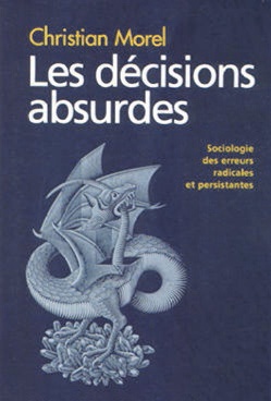 Couverture du livre "les décisions absurdes"