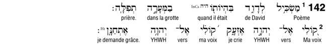 interlinéaire hébreu-français du Psaume 142